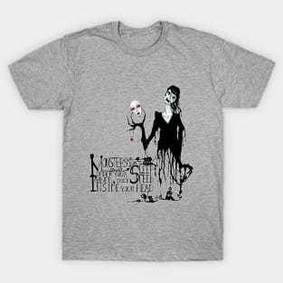 Monsters Don't Sleep... T-Shirt